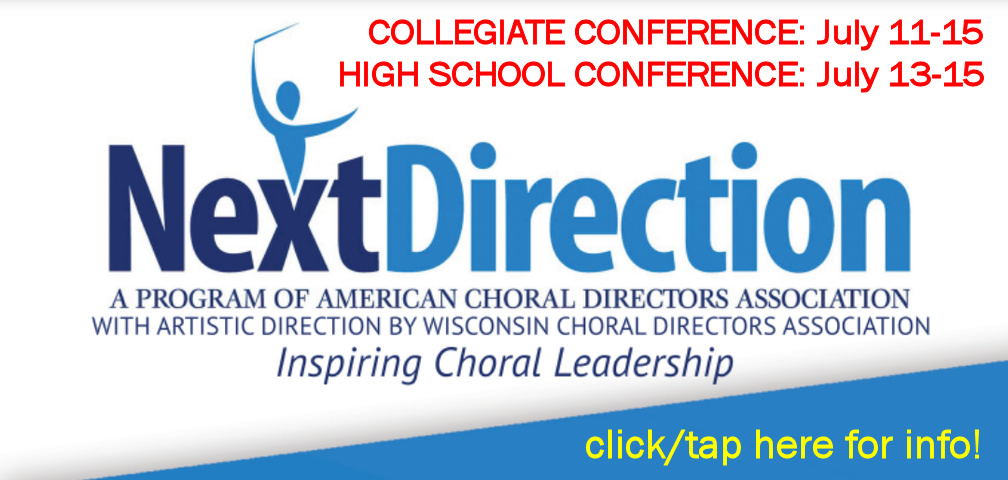 Summer 2022 NextDirection Choral Leadership Conference in Wisconsin